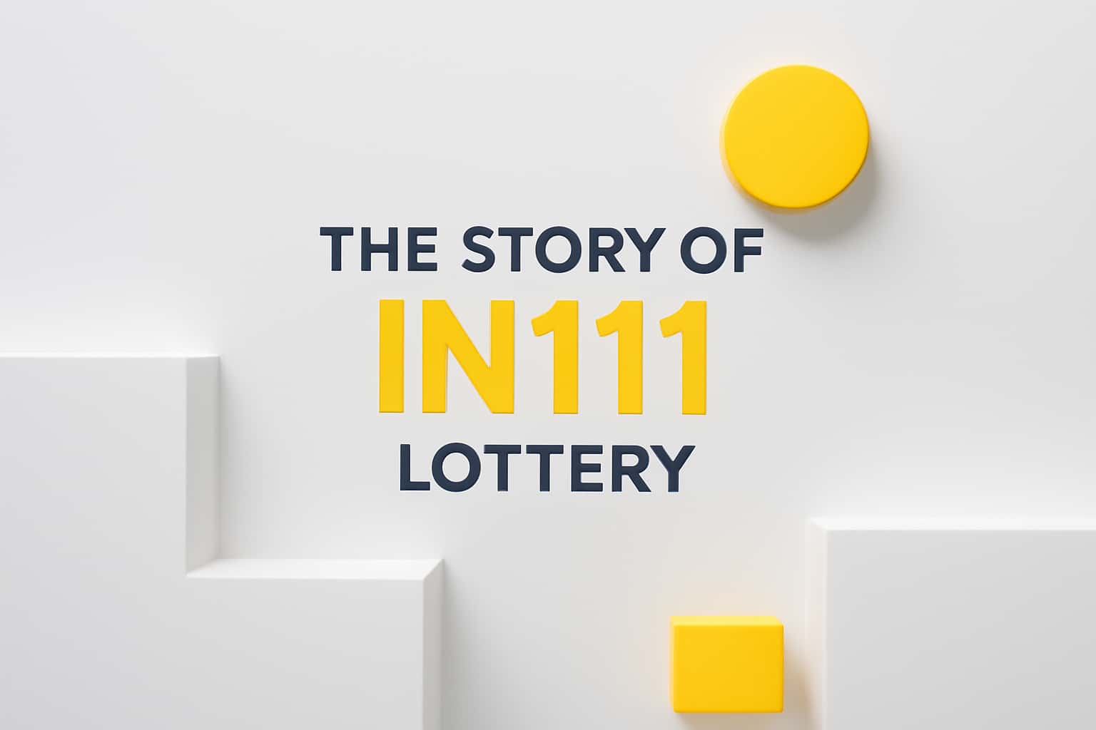 The Story of IN111 Lottery Interface