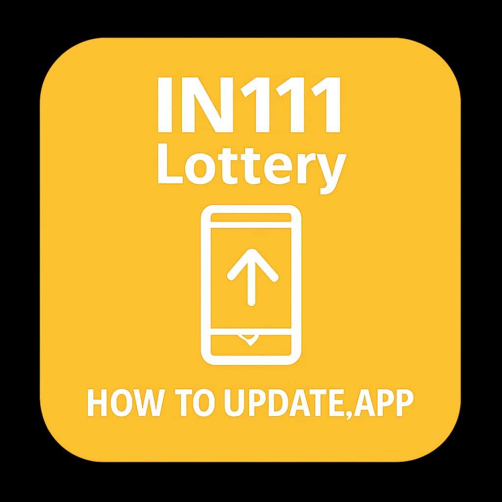 Icon representing guidance on updating the IN111 Lottery app.